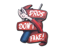 Item Sticker | Pros Don't Fake