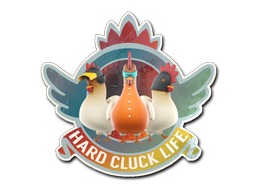 Item Sticker | Hard Cluck Life (Holo)