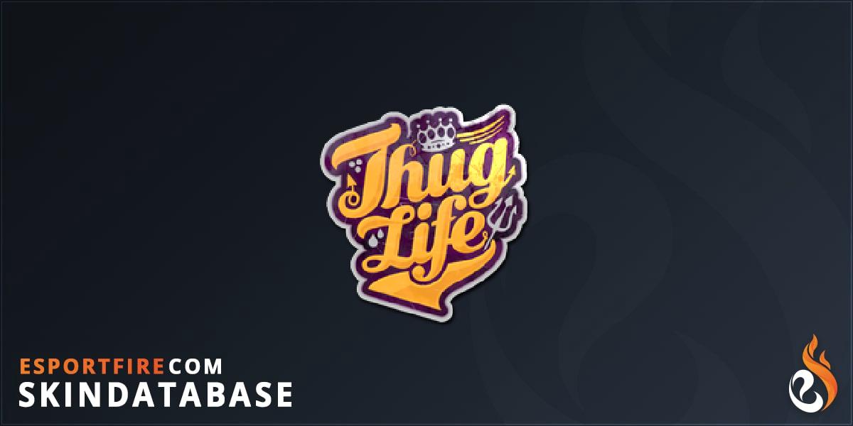 Sticker | Thug Life - EsportFire.com