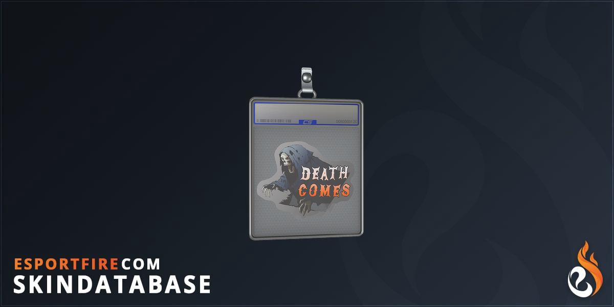 Sticker Slab | Death Comes - EsportFire.com