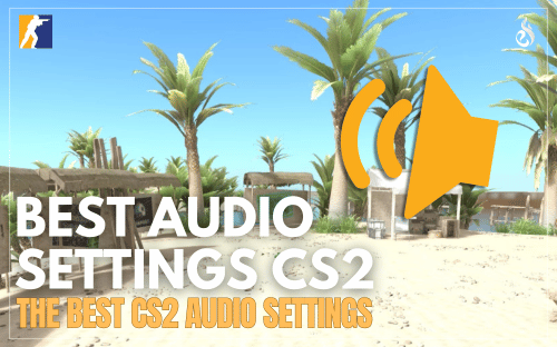 Thumbnail of article Find the best CS2 audio settings