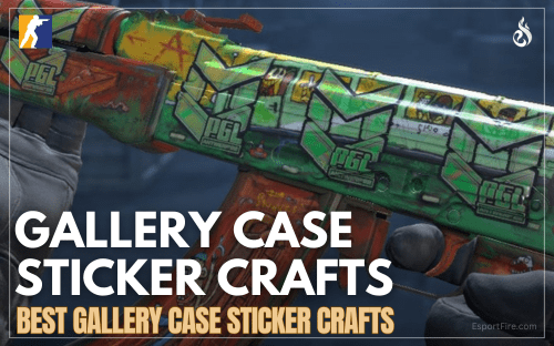 Thumbnail of article Gallery Case Sticker Crafts in CS2