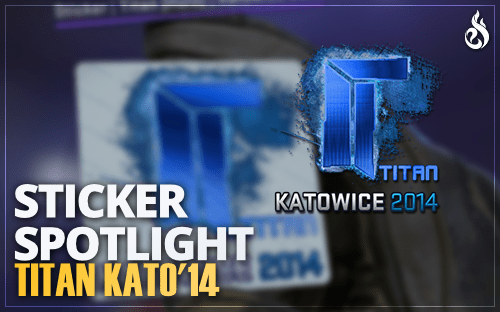 Thumbnail of article Find out about Katowice 2014 Titan Crafts, Supply and Price