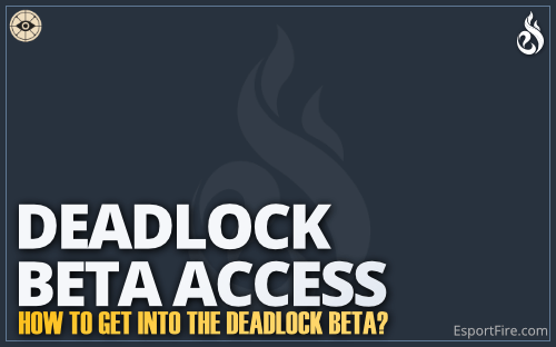 T_12082024_Deadlock_Beta_Access2-min.png