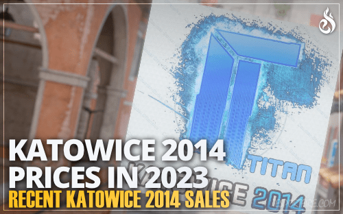 Thumbnail of article Current Katowice 2014 (Holo) Prices and Sales