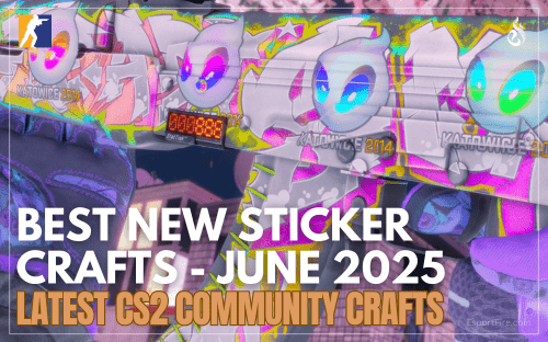 Thumbnail of article The best new CS2 Sticker Crafts of June, 2025