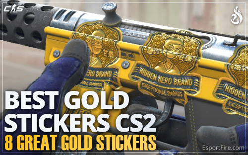Thumbnail of article Best Gold Stickers in CS2 - 2024