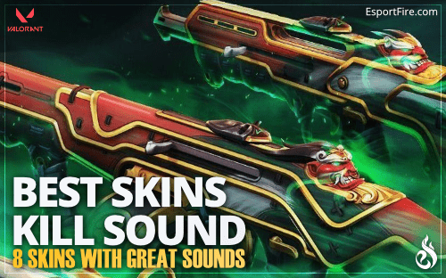 Thumbnail of article These Valorant Skins Have The Best Kill Sound - 2024